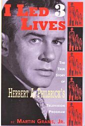 I Led 3 Lives - The True Story of Herbert A.