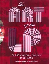 The Art of the LP: Classic Album Covers 1955-1995
