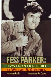 Fess Parker - TV's Frontier Hero