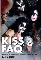 KISS - FAQ: All That's Left to Know About the