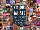 Visions of Music: Sheet Music in the Twentieth