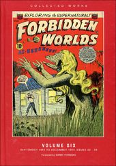 Forbidden Worlds: Volume #6 (September 1954 to