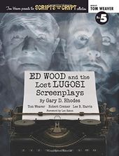 Ed Wood and the Lost Lugosi Screenplays