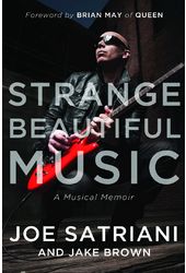 Joe Satriani - Strange Beautiful Music: A Musical