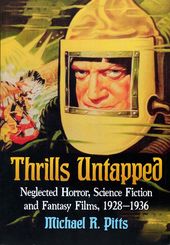 Thrills Untapped: Neglected Horror, Science