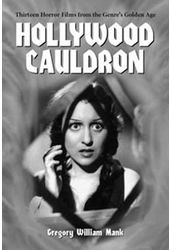 Hollywood Cauldron - Thirteen Horror Films From