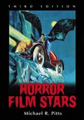 Horror Film Stars, Third Edition