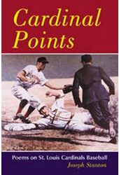 Baseball - Cardinal Points: Poems on St. Louis