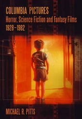 Columbia Pictures - Horror, Science Fiction, and