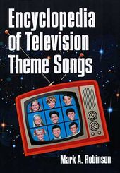 Encyclopedia of Television Theme Songs