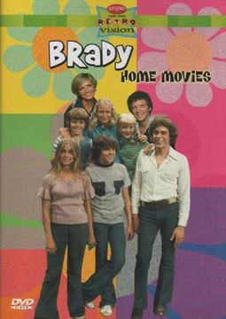 Brady Bunch - Brady Home Movies