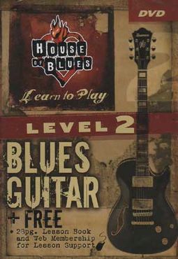 House of Blues Presents - Level 2 Blues Guitar