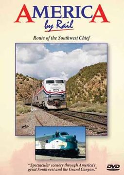 Trains - America by Rail: Route of the Southwest