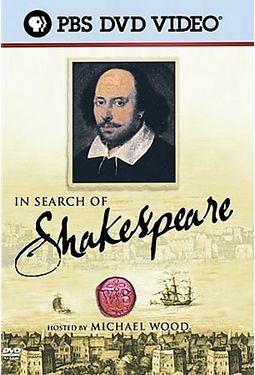 PBS - Shakespeare - In Search of Shakespeare