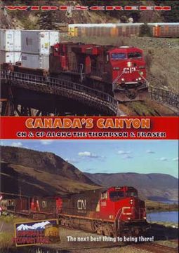 Trains - Canada's Canyon - CN & CP Along the