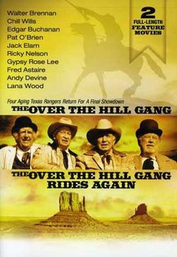 The Over the Hill Gang / The Over the Hill Gang