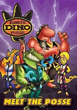 Kung Fu Dino Posse: Meet the Posse