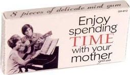 Funny Gum - Enjoy Spending Time with Your Mother