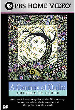 Century of Quilts - America in Cloth