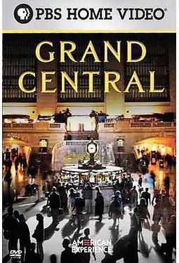 American Experience - Grand Central