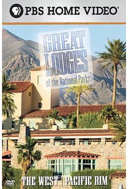 Great Lodges of the National Parks - The West /