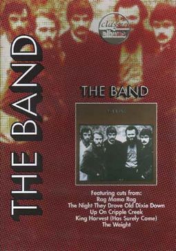 Classic Albums - The Band