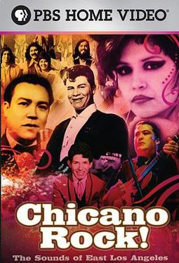 Chicano Rock!: The Sounds of East Los Angeles