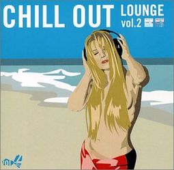 Chill Out Lounge Vol. 2