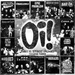 Volume 3 - Oi! This Is Streetpunk!