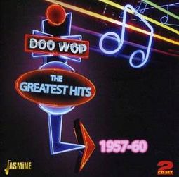 Doo Wop: The Greatest Hits 1957-60 (2-CD)