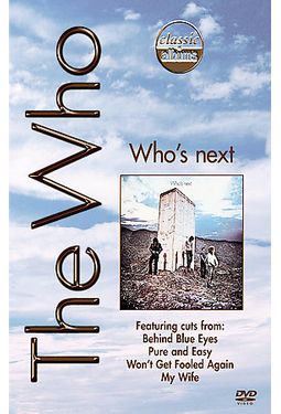 Classic Albums - The Who: Who's Next