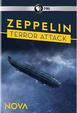 PBS - NOVA: Zeppelin Terror Attack