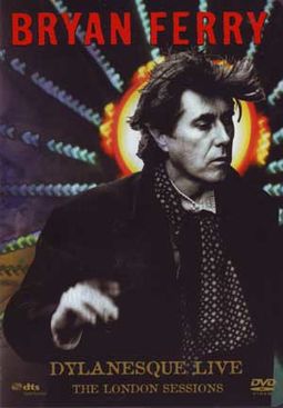 Bryan Ferry - Dylanesque Live: The London Sessions