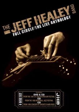 The Jeff Healey Band: Full Circle - The Live