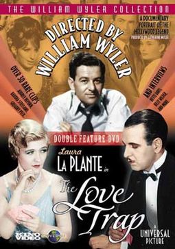 Directed by William Wyler / The Love Trap