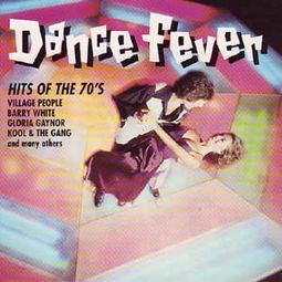 Dance Fever Hits of The 70s