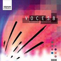 Voces8: A Choral Tapestry / Various