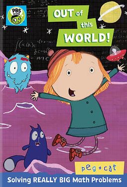 Peg + Cat: Out of This World