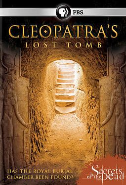 Secrets of the Dead: Cleopatra's Last Tomb
