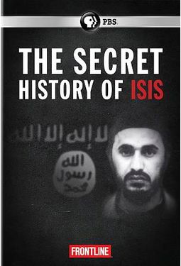 PBS - Frontline: The Secret History of ISIS