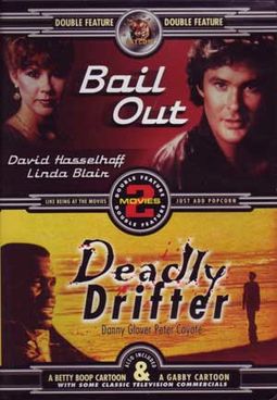 Bail Out (1989) / Deadly Drifter (1982)