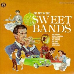 The Best of the Sweet Bands