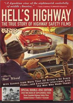 Hell's Highway: The True Story of Highway Safety