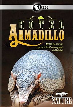 PBS - Nature: Hotel Armadillo