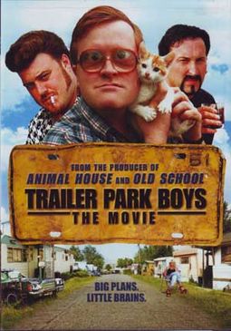 Trailer Park Boys - The Movie