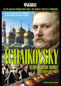 Tchaikovsky (Chaikovskiy)