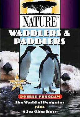 Nature - Waddlers & Paddlers - The World of