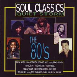 Soul Classics: Quiet Storm - The 80's
