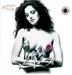 Mother's Milk [PA] [Remaster]