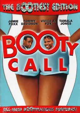 Booty Call ("The Bootiest" Edition)